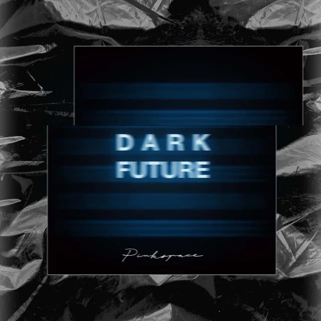Dark Future (Extended Mix)